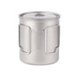 Outdoor Titanium Pot 450ml 550ml 650ml 750ml Picnic Titanium Camping Cookware Water Mug